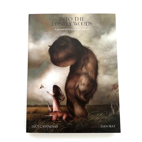 Into the Lonely Woods Journal by Lucy Cavendish & Dan May